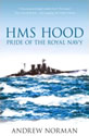 HMS Hood Pride of the Royal Navy