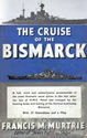 The Cruise of the Bismarck